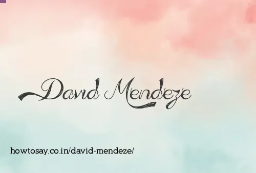 David Mendeze