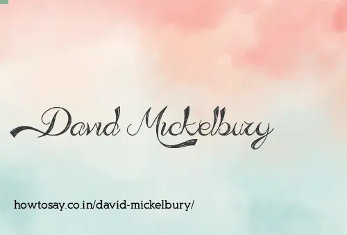 David Mickelbury