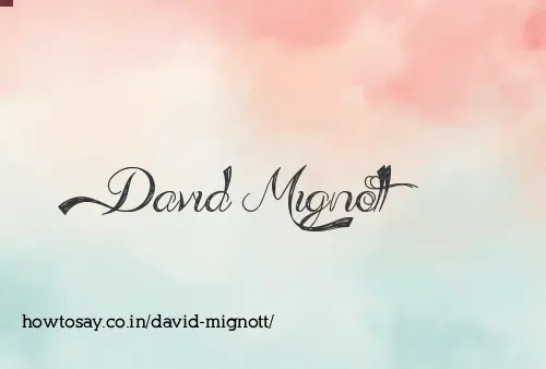 David Mignott