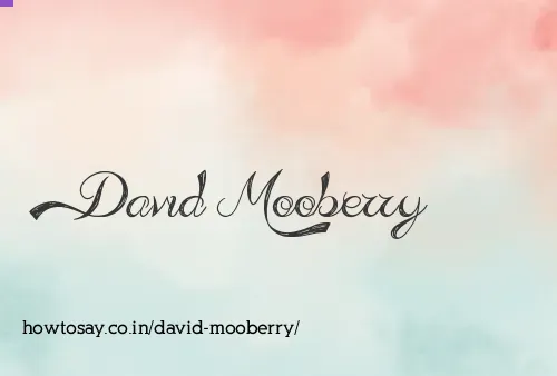 David Mooberry