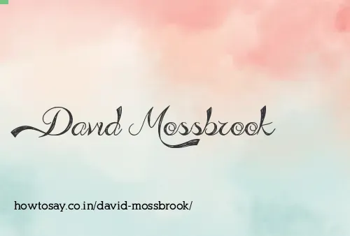 David Mossbrook