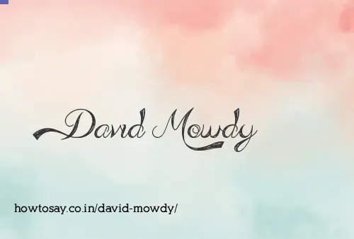 David Mowdy