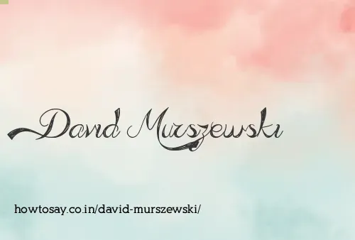David Murszewski