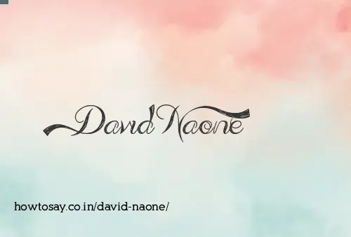 David Naone
