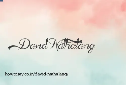 David Nathalang