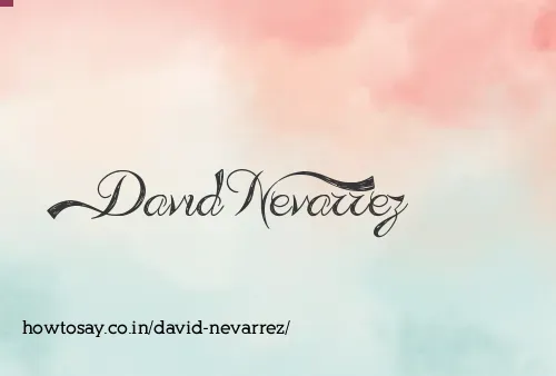 David Nevarrez