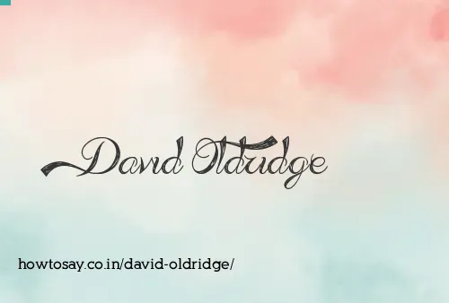 David Oldridge