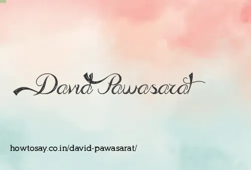 David Pawasarat