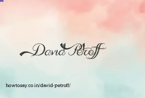 David Petroff