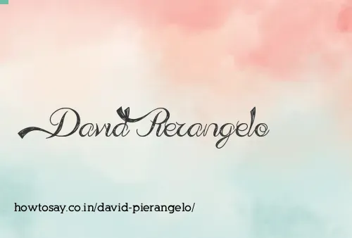 David Pierangelo