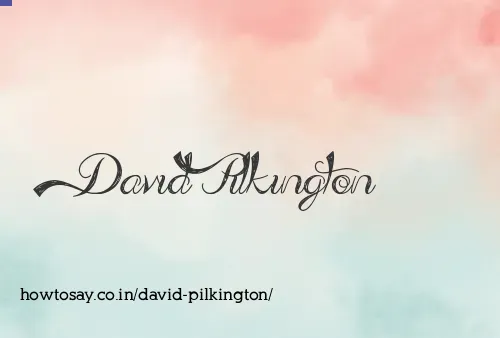David Pilkington