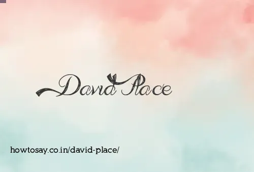 David Place