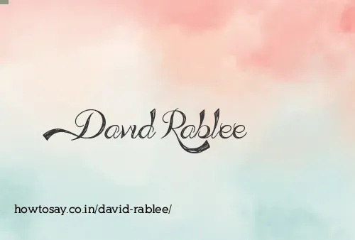 David Rablee