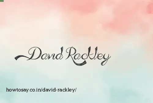 David Rackley