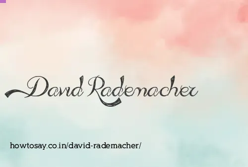 David Rademacher