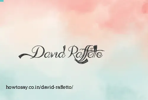 David Raffetto