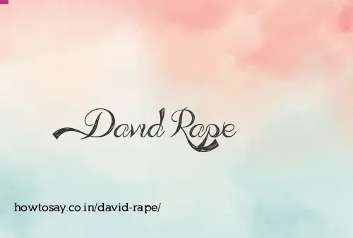 David Rape