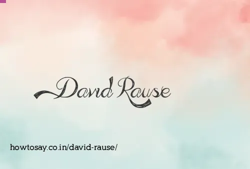 David Rause