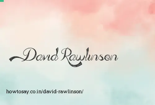 David Rawlinson