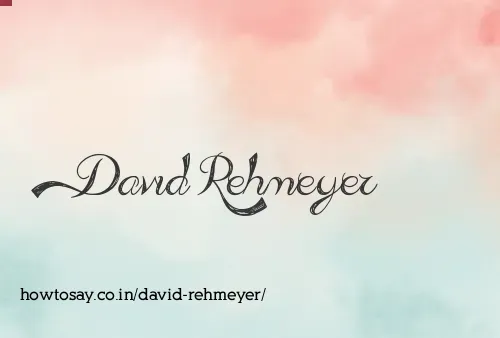David Rehmeyer
