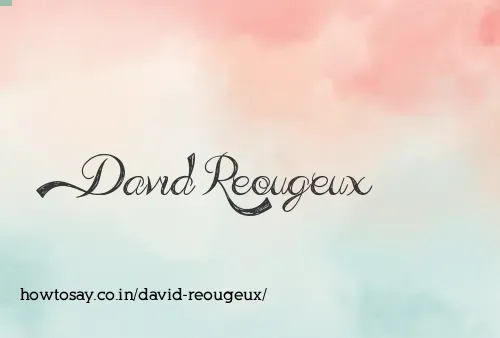 David Reougeux
