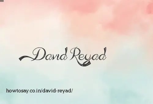 David Reyad