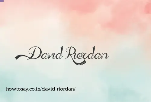 David Riordan