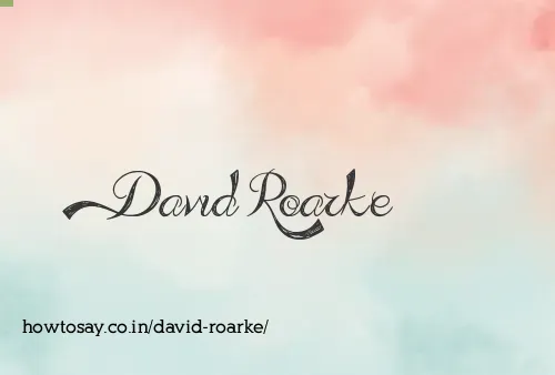 David Roarke