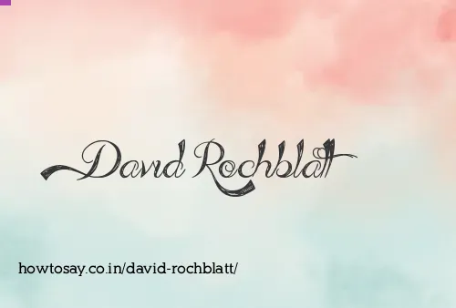 David Rochblatt