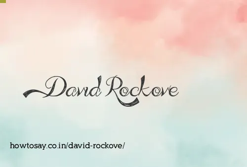 David Rockove