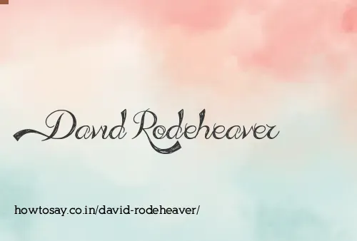 David Rodeheaver