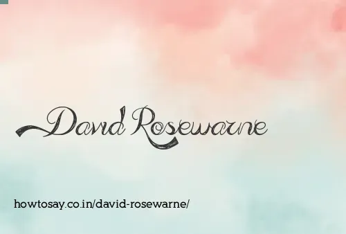 David Rosewarne