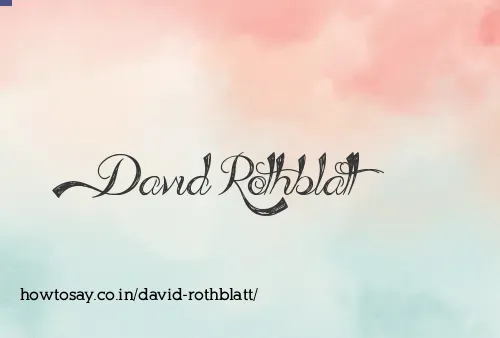 David Rothblatt