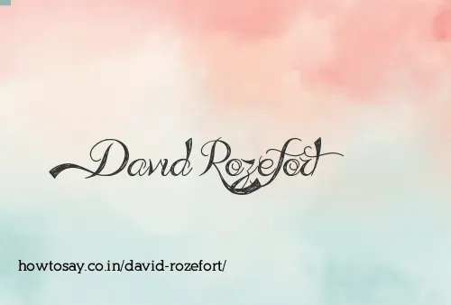 David Rozefort