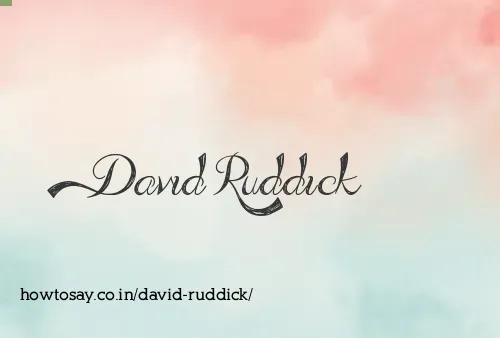 David Ruddick