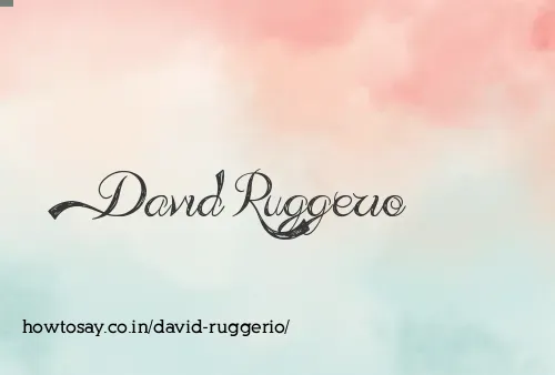 David Ruggerio