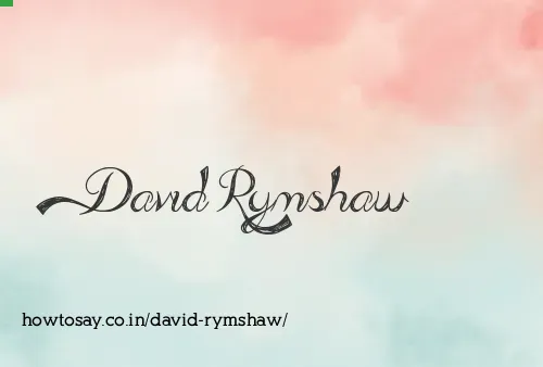 David Rymshaw