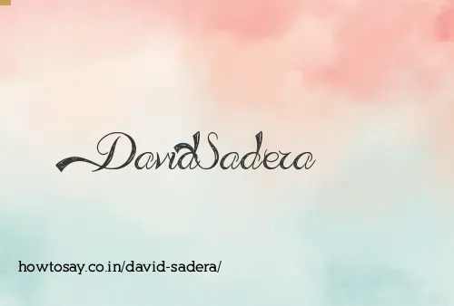 David Sadera