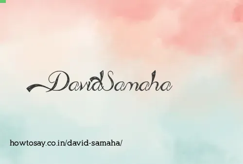 David Samaha