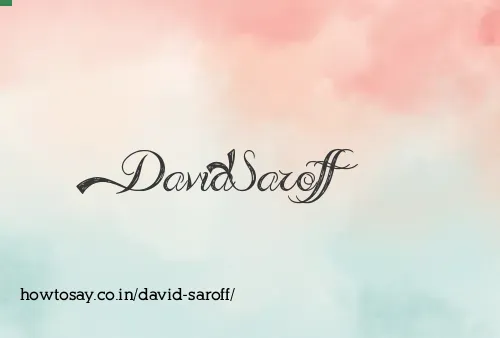 David Saroff