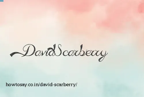 David Scarberry