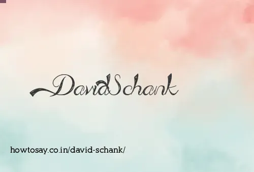 David Schank