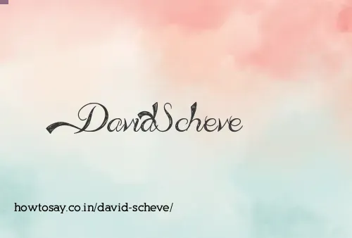 David Scheve