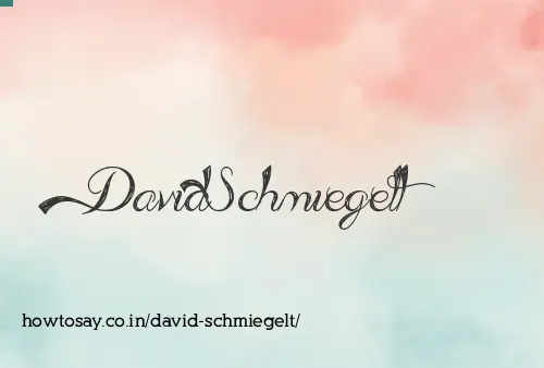 David Schmiegelt
