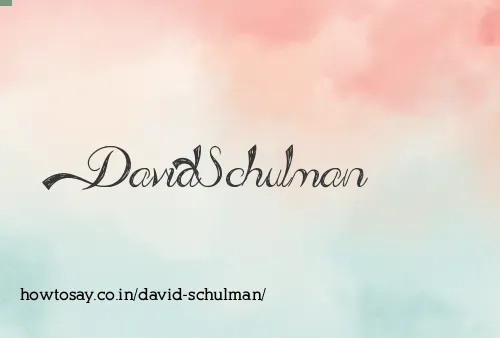 David Schulman