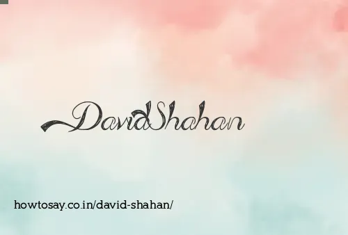 David Shahan
