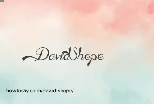 David Shope