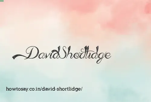 David Shortlidge