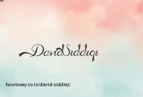 David Siddiqi