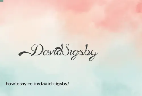 David Sigsby